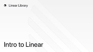 Intro to Linear