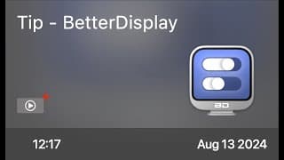 Tip - BetterDisplay - Preview