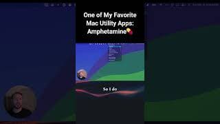 One of My Favorite Mac Utility Apps: Amphetamine