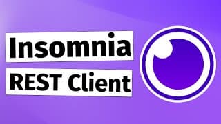 Insomnia REST Client Tutorial